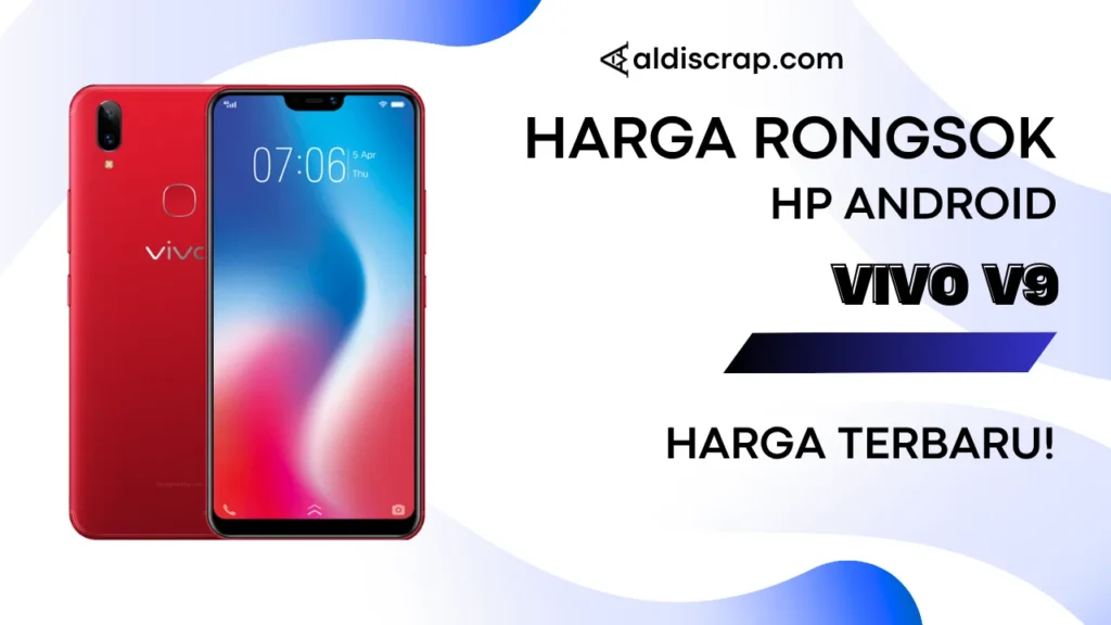 Harga Rongsok VIVO V9
