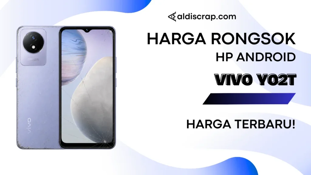 Harga Rongsok VIVO Y02T