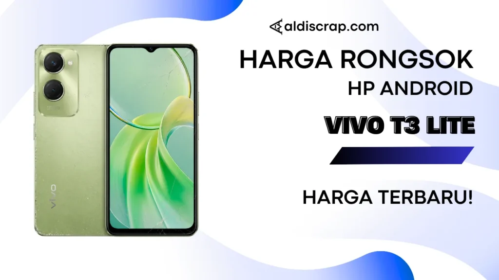 Harga Rongsok VIVO T3 LITE