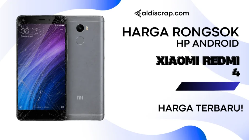 Harga Rongsok XIAOMI REDMI 4