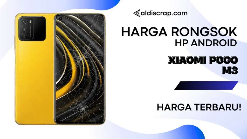 Harga Rongsok XIAOMI POCO M3