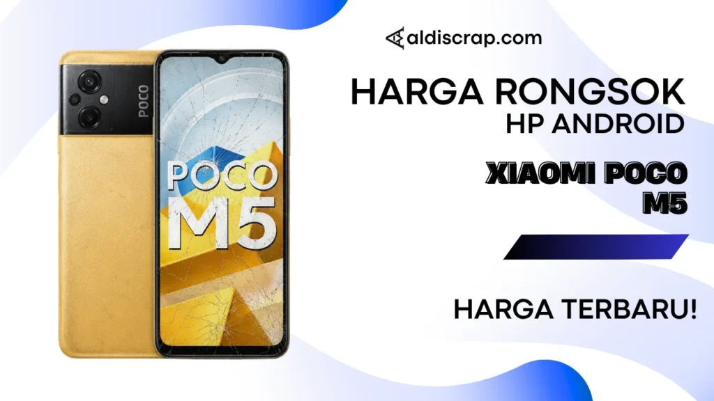 Harga Rongsok XIAOMI POCO M5