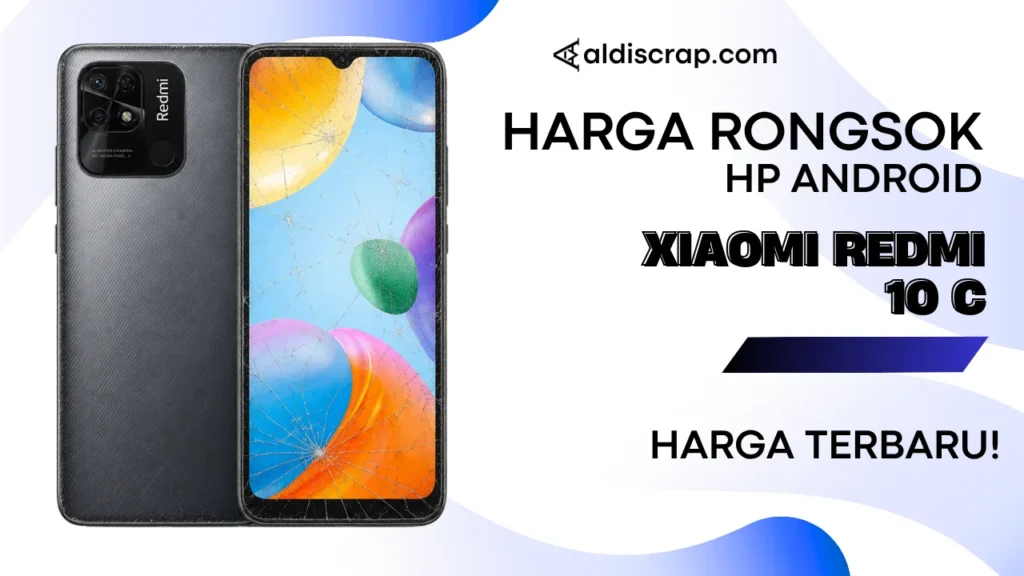 Harga Rongsok XIAOMI REDMI 10 C