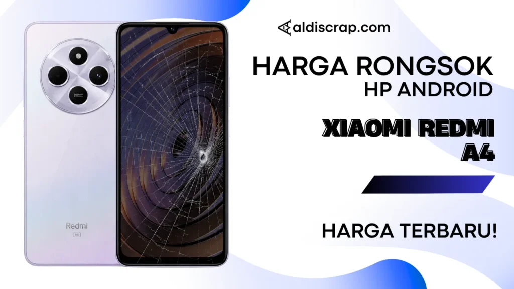 Harga Rongsok XIAOMI REDMI A4