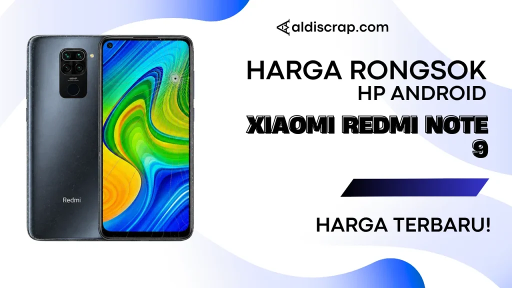 Harga Rongsok XIAOMI REDMI NOTE 9