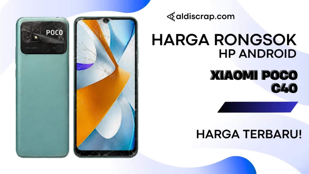 Harga Rongsok XIAOMI POCO C40
