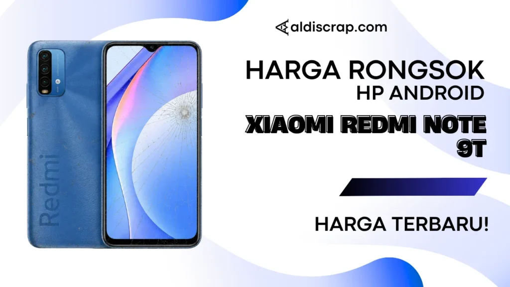 Harga Rongsok XIAOMI REDMI 9T