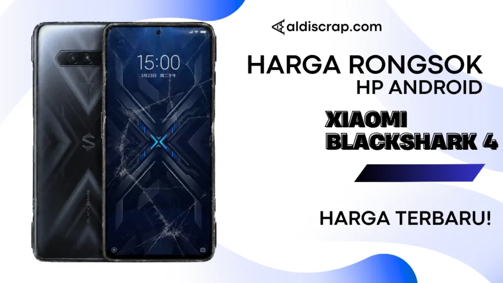 Harga Rongsok XIAOMI BLACKSHARK 4